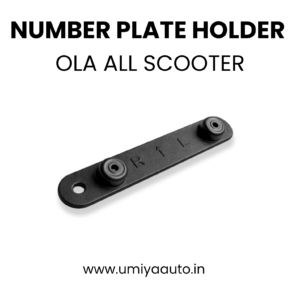 OLA Scooter Number Plate Holder / Mounting Bracket